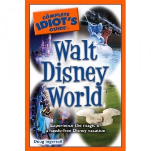 Complete Idiots Guide to WDW